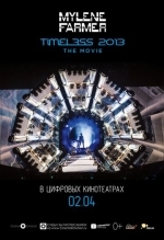 Mylene Farmer: Timeless 2013 - Le Film