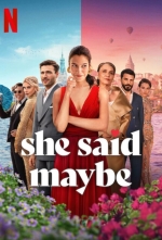 Она сказала «Может быть»