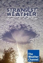 Самая странная погода на Земле
