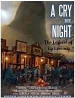 Крик в ночи: легенда о Ла Йороне